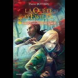 La quête d'Ewilan Tome 2