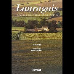 Lauragais - Pays des Cathares et du Pastel