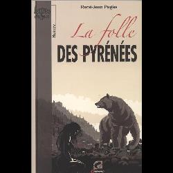 La Folle des Pyrenees