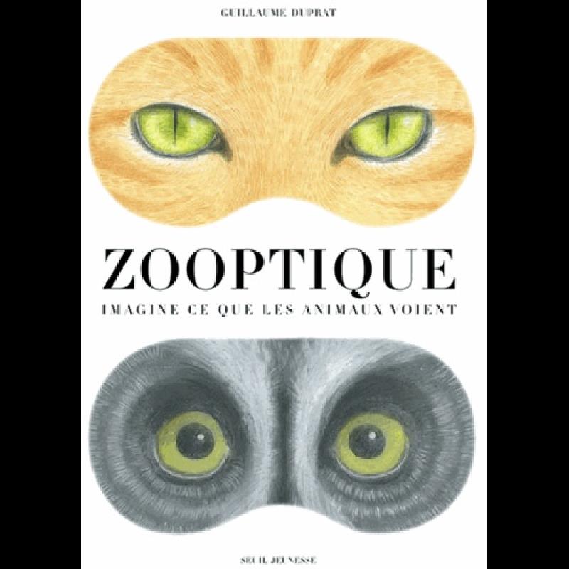 Zooptique  - Imagine ce que les animaux voient