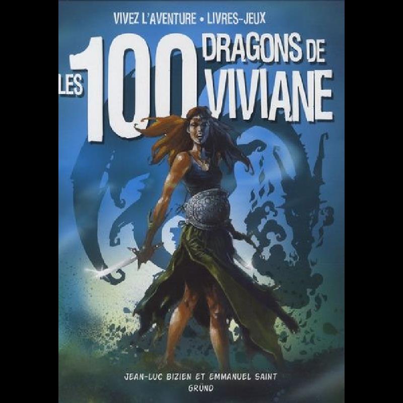 Les 100 Dragons De Viviane