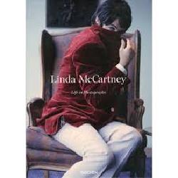 Linda McCartney. Life in Photographs