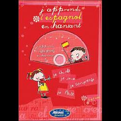 J'apprends l'espagnol en chantant - Album + CD Audio