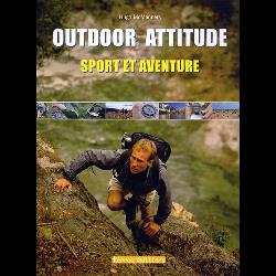 Outdoor Attitude  - Sport et aventure