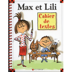 Cahier de textes Max et Lili 
