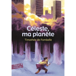 Céleste, ma planète - T. de...