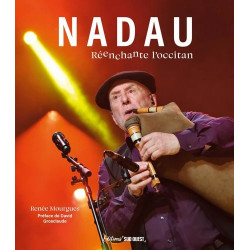 Nadau Réenchante l'occitan