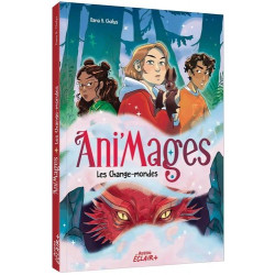 Les Change-Mondes Ani'Mages...